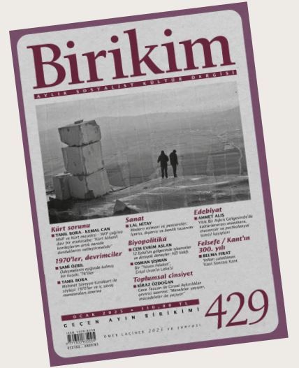 Birikim Aylık Sosyalist Kültür Dergisi Sayı: 429 Ocak 2025