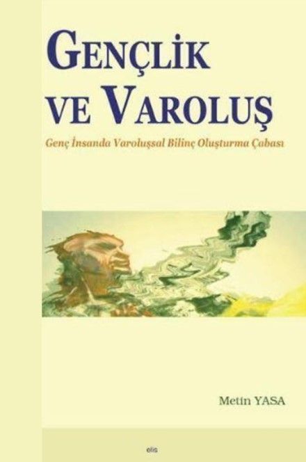 Gençlik ve Varoluş