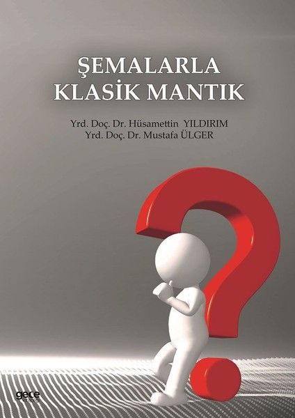 Şemalarla Klasik Mantık