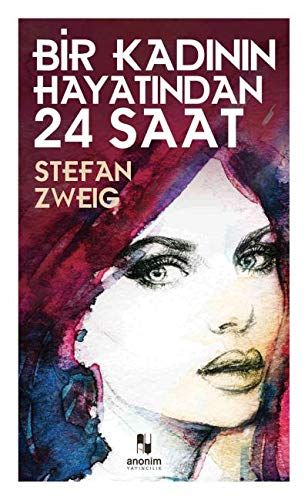 Bir Kadının Hayatından 24 Saat