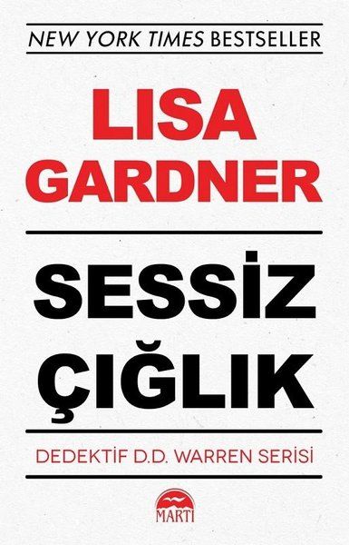 Sessiz Çığlık - Dedektif D.D. Warren Serisi