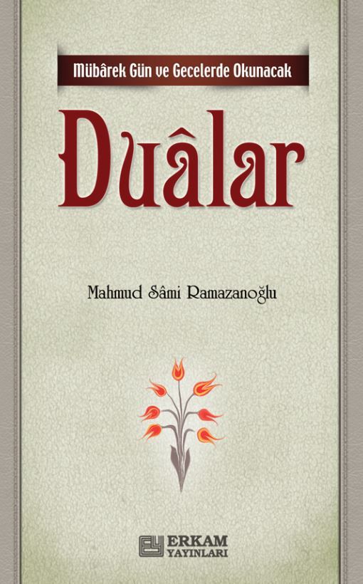 Mübarek Gün ve Gecelerde Okunacak Dualar