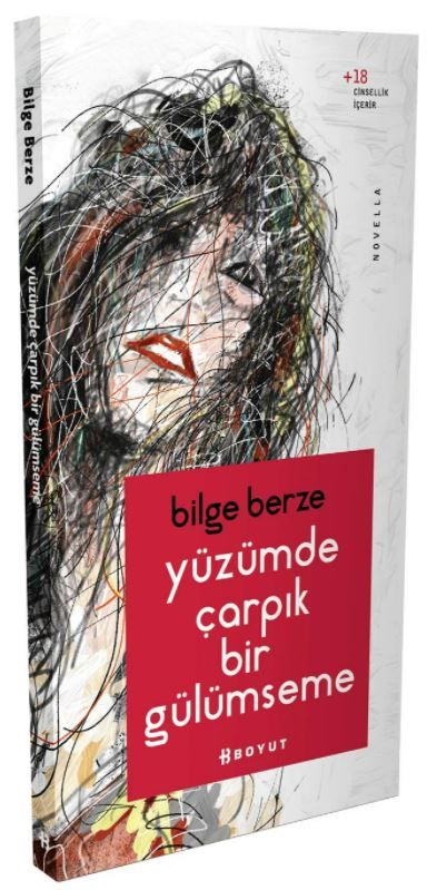 Yüzümde Çarpık Bir Gülümseme