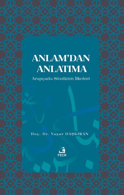Anlam’dan Anlatıma