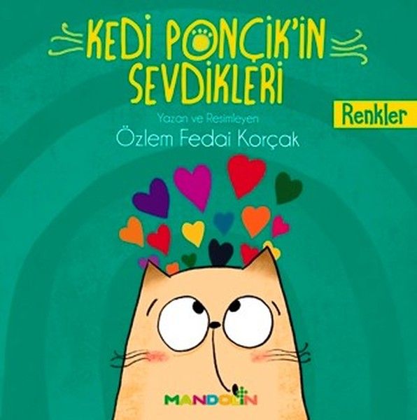 Renkler - Kedi Ponçik'in Sevdikleri