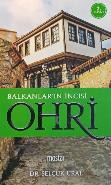 Balkanlar'ın İncisi Ohri