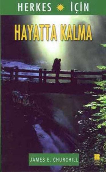 Herkes İçin Hayatta Kalma