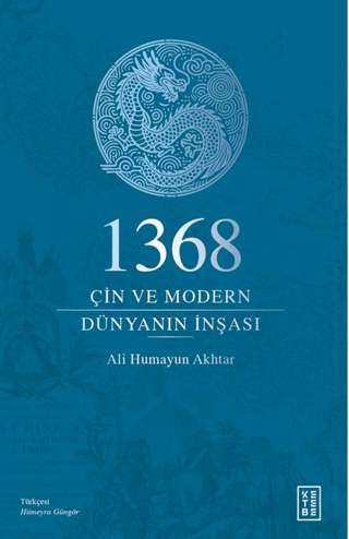 1368 - Çin ve Modern Dünyanın İnşası