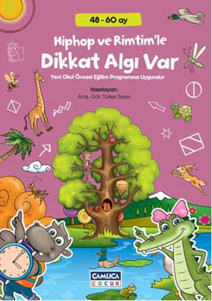 Hiphop ve Rimtimle Dikkat Algı Var (48-60 Ay)