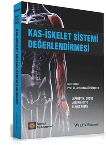 Kas-İskelet Sistemi Değerlendirmesi