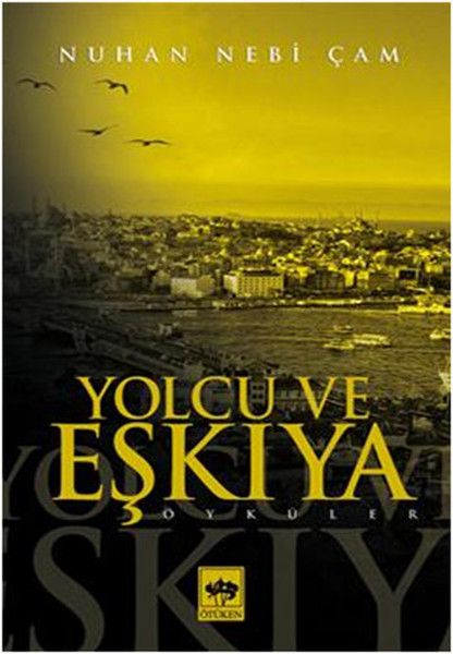 Yolcu ve Eşkıya