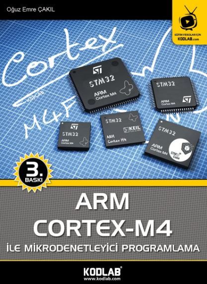 Arm Cortex - M4 İle Mikrodenetleyici Programlama