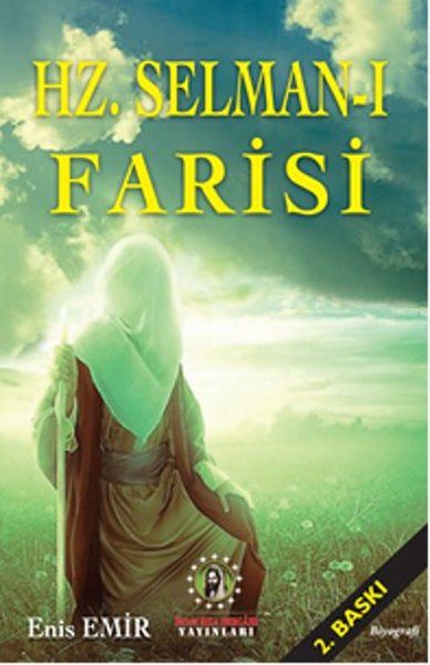 Hz. Selman-ı Farisi