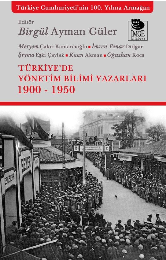 Türkiye’de Yönetim Bilimi Yazarları