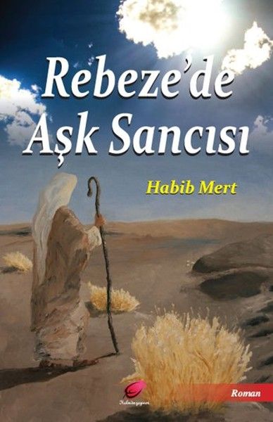 Rebeze’de Aşk Sancısı