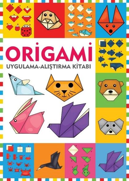 Origami / Uygulama - Alıştırma Kitabı