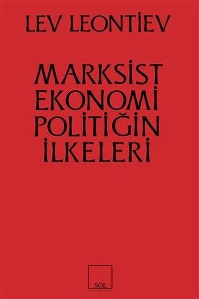 Marksist Ekonomi Poiltiğin İlkeleri