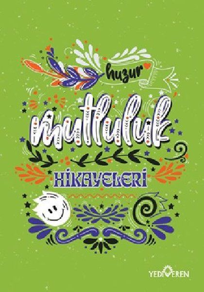 Mutluluk Hikayeleri
