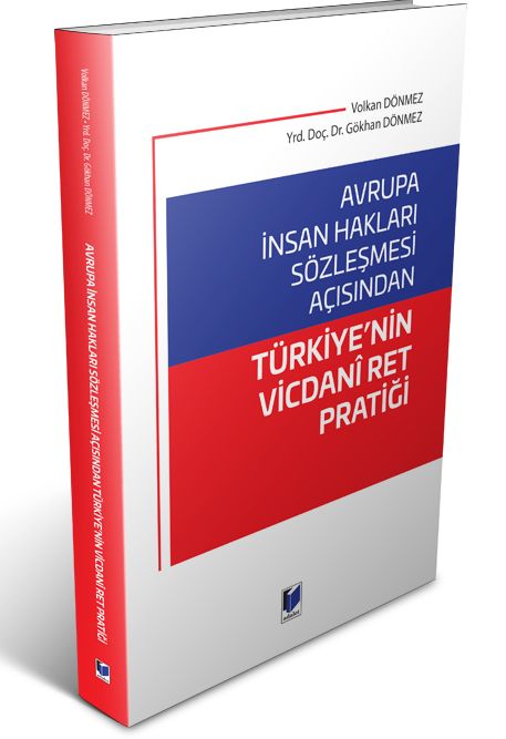 Avrupa İnsan Hakları Sözleşmesi Açısından Türkiye'nin Vicdani Ret Pratiği