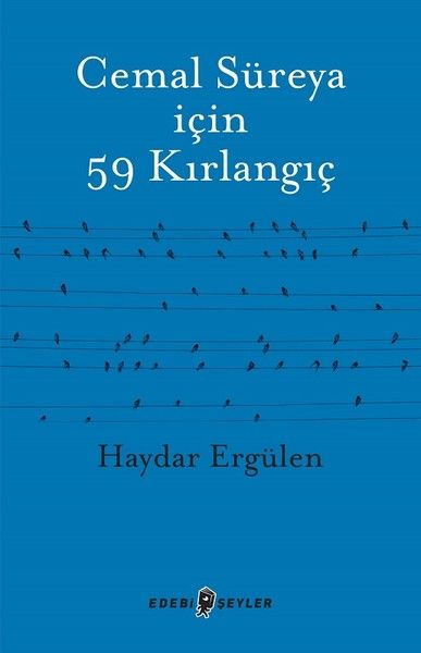 Cemal Süreya İçin 59 Kırlangıç