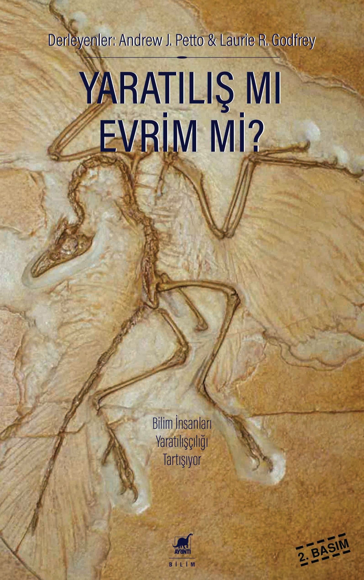 Yaratılış Mı Evrim Mi?