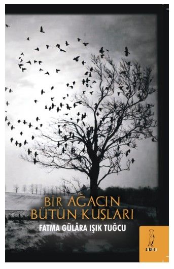 Bir Ağacın Bütün Kuşları