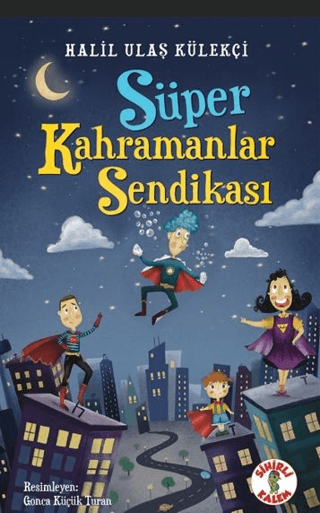 Süper Kahramanlar Sendikası