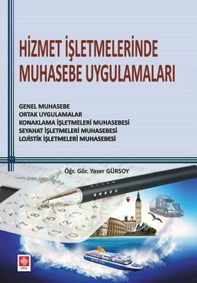 Hizmet İşletmelerinde Muhasebe Uygulamaları