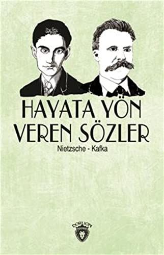 Hayata Yön Veren Sözler