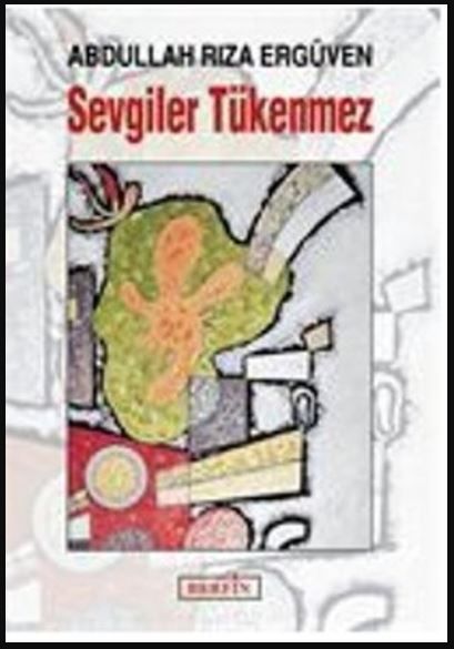 Sevgiler Tükenmez