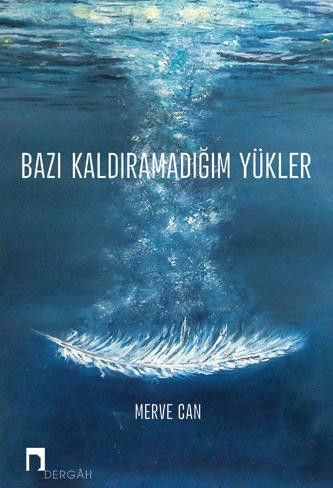 Bazı Kaldıramadığım Yükler