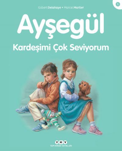 Kardeşimi Çok Seviyorum - Ayşegül