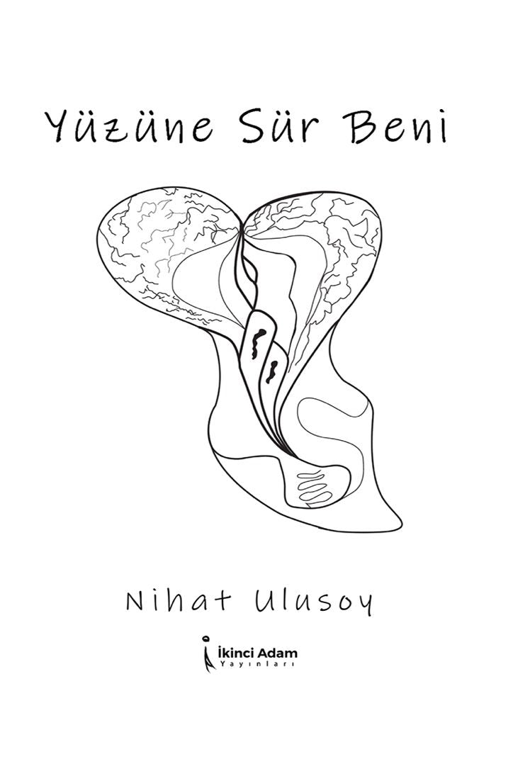 Yüzüne Sür Beni