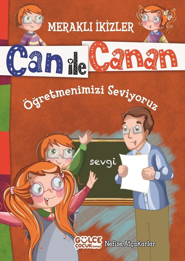Can ile Canan - Öğretmenimizi Seviyoruz