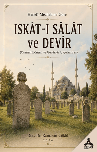 Hanefi Mezhebine Göre Iskat-ı Salat ve Devir