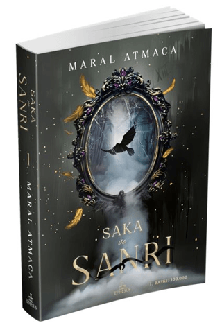 Saka ve Sanrı 1