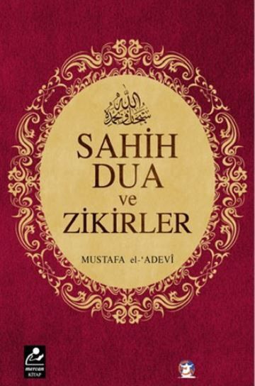 Sahih Dua ve Zikirler