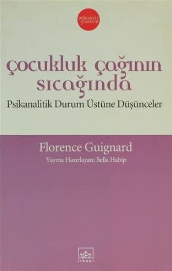 Çocukluk Çağının Sıcağında