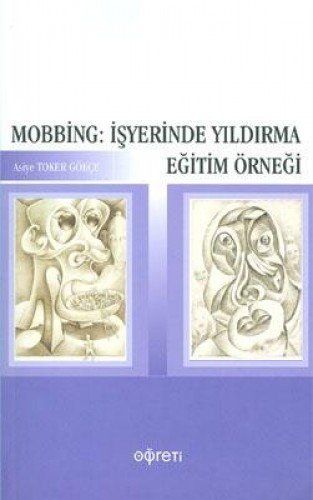 Mobbing: İşyerinde Yıldırma Eğitim Örneği