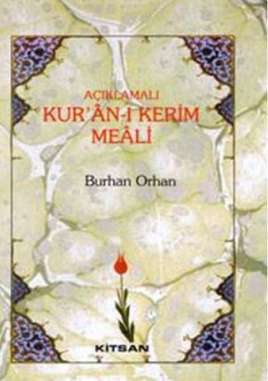Açıklamalı Kur’an-ı Kerim Meali (Orta Boy)
