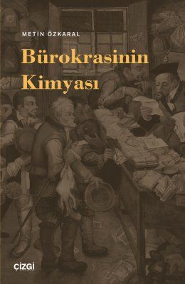 Bürokrasinin Kimyası