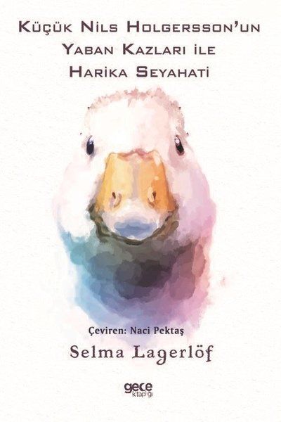 Küçük Nils Holgersson’un Yaban Kazları ile Harika Seyahati