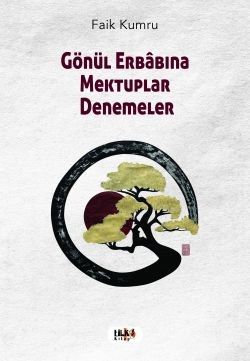 Gönül Erabına Mektuplar Denemeler