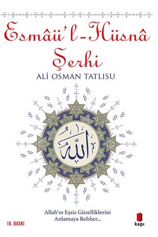 Esmaü'l-Hüsna Şerhi