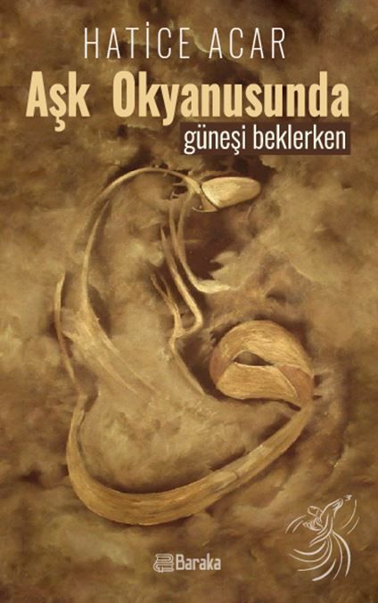 Aşk Okyanusunda Güneşi Beklerken