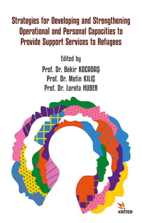 Strategies For Developing And Strengthening Operational And Personal Capacities To Provide Support Services To Refugees