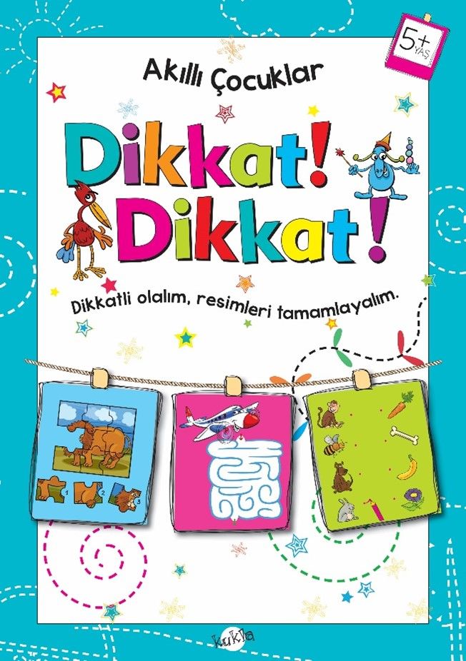 Dikkat Dikkat 5 Yaş - Akıllı Çocuklar