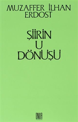 Şiirin U Dönüşü