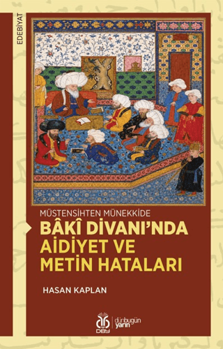 Baki Divanı’nda Aidiyet ve Metin Hataları