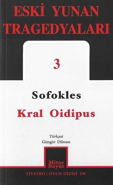 Eski Yunan Tragedyaları 3 - Kral Oidipus